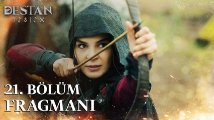 Destan 21. Bölüm Fragmanı | ’Madem Çin’le savaşıp bir oluruz o zaman bir olmayan ölür!''