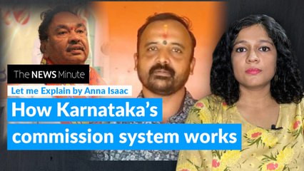 Karnataka's 40% commission government | Let Me Explain