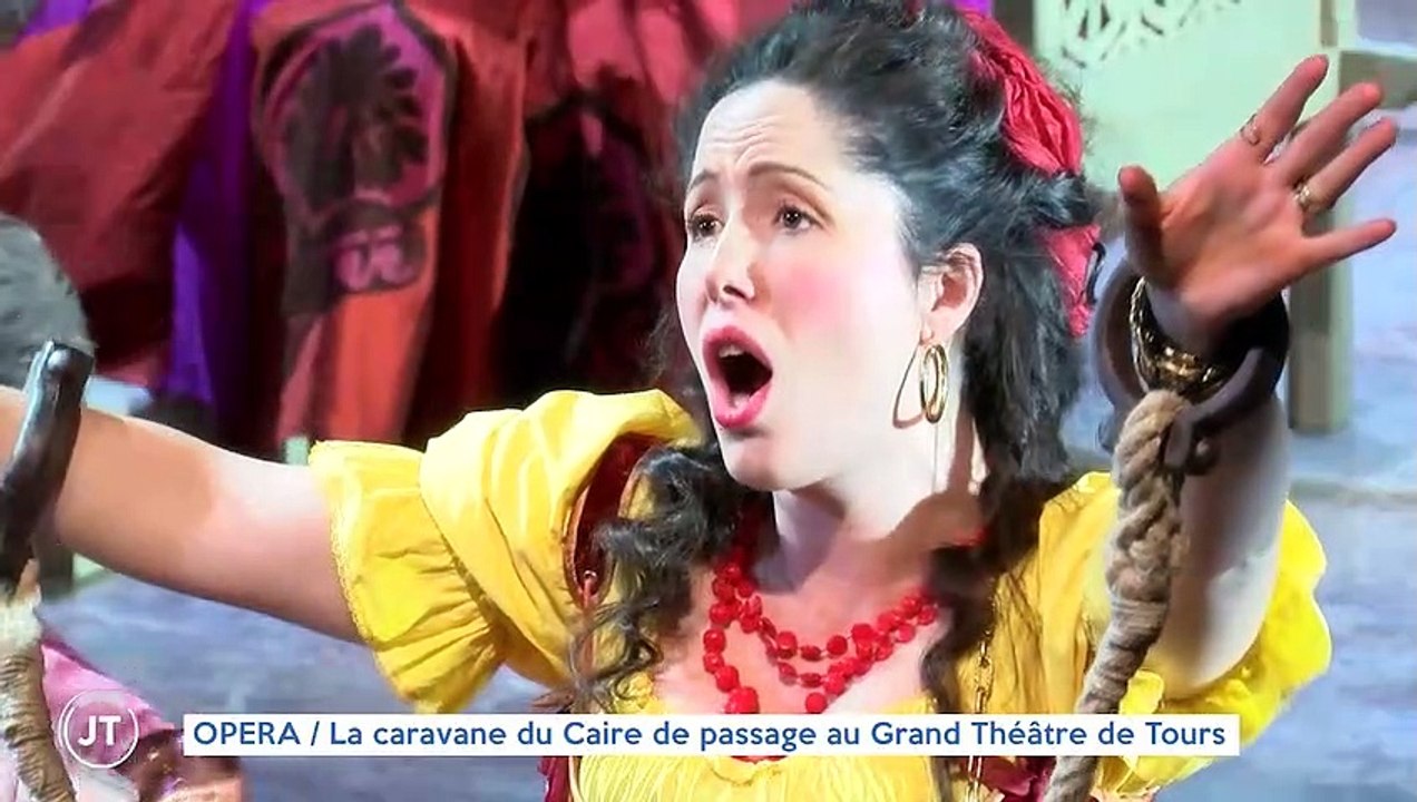 OPERA / La caravane du Caire de passage au Grand Théâtre de Tours
