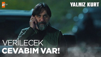 Ben hayattaysam oyun hala bitmemiştir- Yalnız Kurt 13.Bölüm