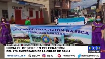 Con Alborada y Desfile, inician celebraciones del 179 Aniversario de Danlí, “Ciudad de las Colinas”