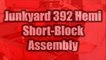 Junkyard 392 Hemi Engine | Part 2: Short-Block Assembly Build Highlights