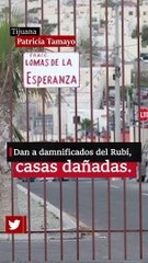Dan a damnificados del Rubí, casas dañadas.