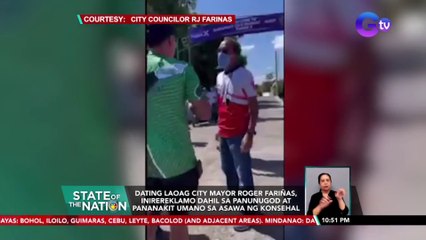 Dating Laoag City Mayor Roger Fariñas, inirereklamo dahil sa panunugod at pananakit umano sa asawa ng konsehal | SONA