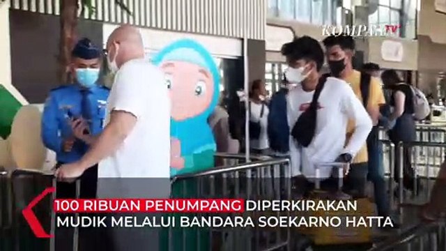 Waspada Harga Tiket Melonjak, Bandara Soekarno Hatta Semakin Dipadati Para Pemudik