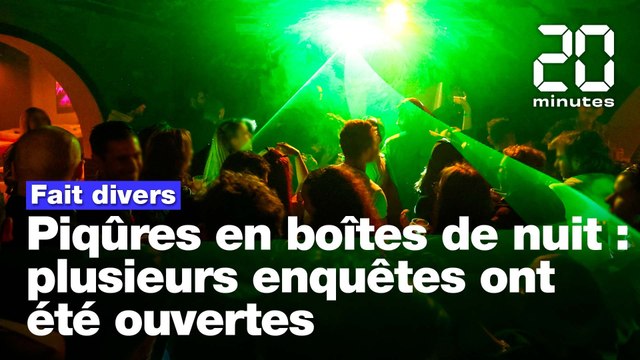 Piqûres en boites de nuit: Des enquêtes ouvertes à Nantes, Béziers et Grenoble
