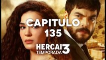 HERCAI CAPITULO 135 LATINO 3 TEMPORADA ❤  COMPLETO HD