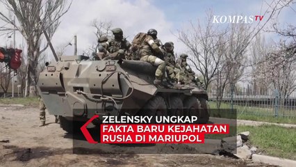 Zelensky Ungkap Fakta Baru Kejahatan Rusia di Mariupol: Ribuan Warga Sipil Tewas Dibunuh