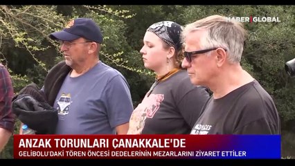 Anzak torunları Çanakkale'de