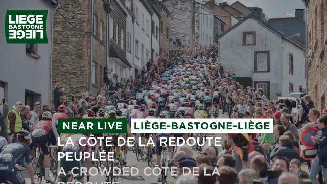 Liège Bastogne Liège 2022 - A Crowded côte de la Redoute