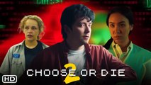Choose or Die 2 Trailer (2023) - Netflix, Release Date, Ending,Choose or Die Sequel, Asa Butterfield