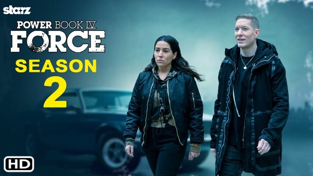 Power Book IV Force Season 2 Trailer (2022) Starz, Release Date, Episode 1, Cast, Joseph Sikora