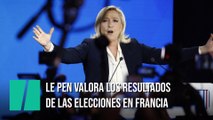 EN DIRECTO: Le Pen reacciona a los resultados de las elecciones de Francia