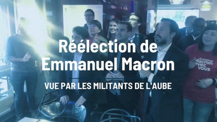 La réélection d'Emmanuel Macron aux côtés de ses militants aubois