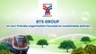 BTS Group an eco-friendly organisation focused on sustainable policies