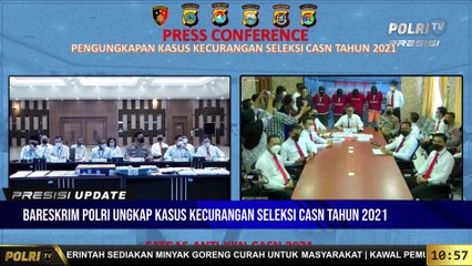 PRESISI Update : Pengungkapan Kasus Kecurangan Seleksi CASN Tahun 2021