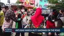 Antusias Warga Ikuti Vaksinasi On The Road