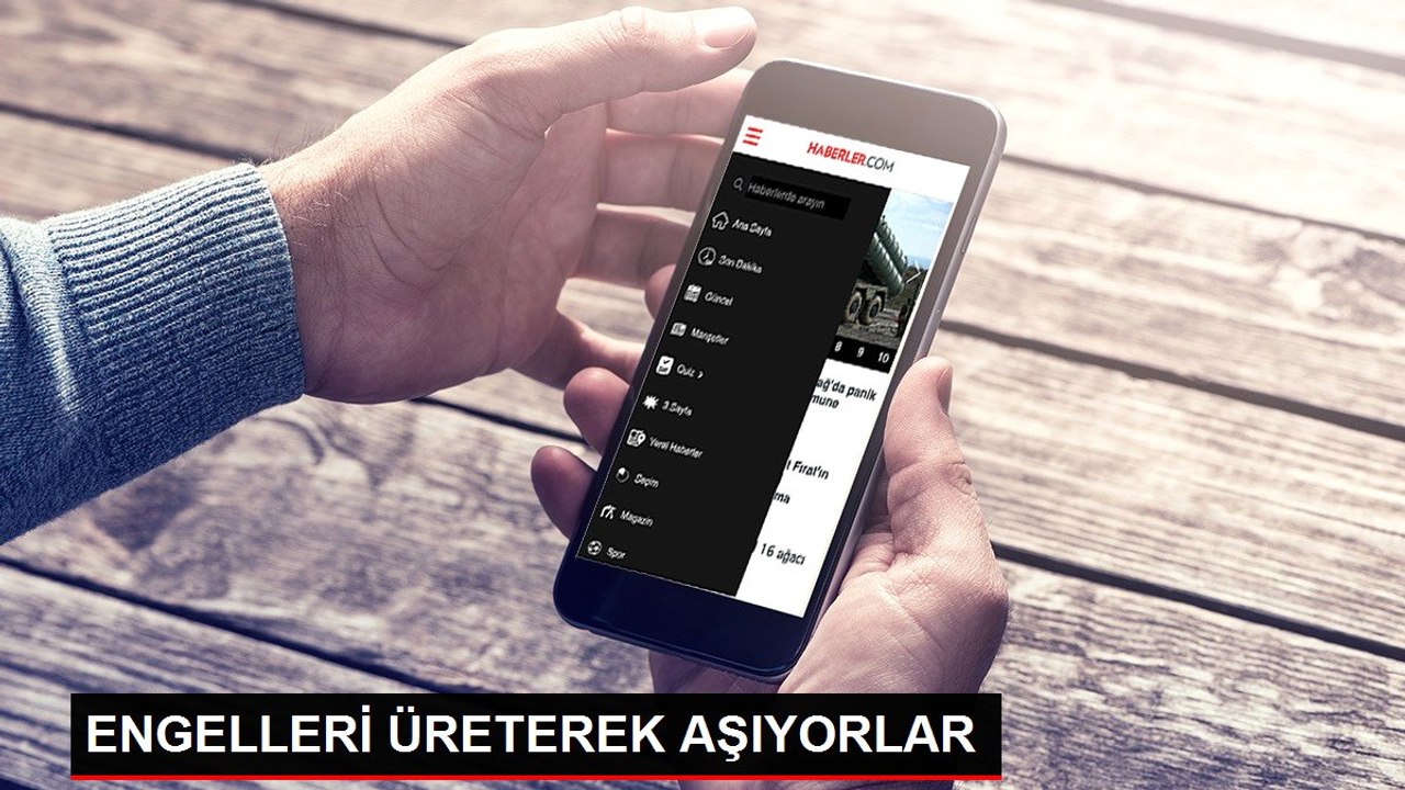 ENGELLERİ ÜRETEREK AŞIYORLAR
