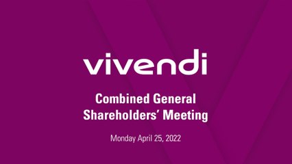 Vivendi’s 2022 Shareholders’ Meeting on April 25, 2022