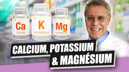 POTASSIUM, CALCIUM & MAGNÉSIUM : JE VOUS EXPLIQUE TOUT !