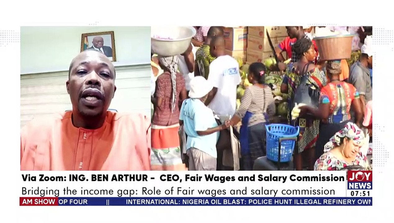 Bridging The Income Gap: Role of Fair wages and salary commission - AM Show on Joy News (25 -4-22)