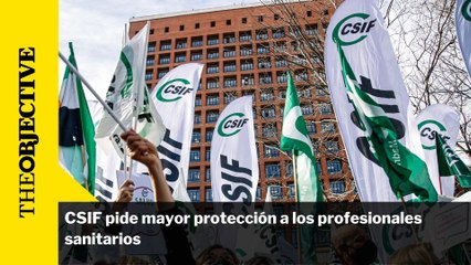 CSIF pide mayor protección a los profesionales sanitarios