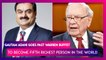 Gautam Adani Goes Past Warren Buffet To Become Fifth Richest Person In The World: Key Portfolios