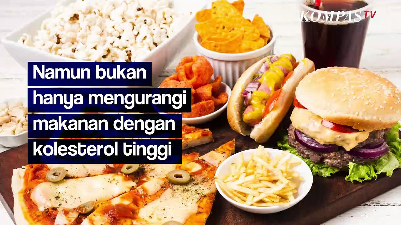 Jangan Diabaikan, Begini Cara Turunkan Kadar Kolesterol Tanpa Obat Menurut Ahli