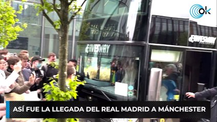 Así fue la llegada del Real Madrid a Mánchester