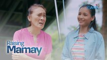 Raising Mamay: A mother's wish granted | Episode 1