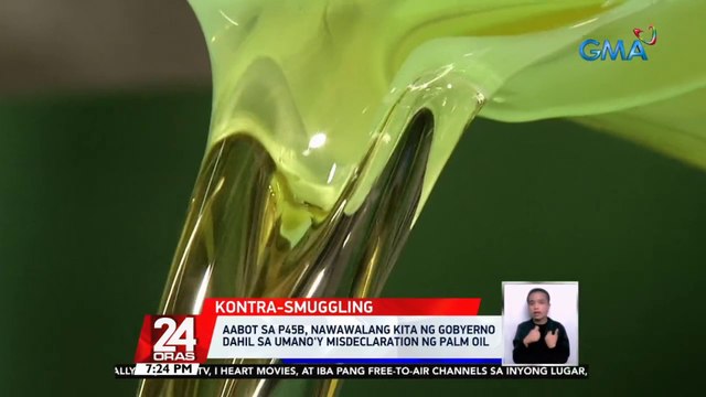 Aabot sa P45-B, nawawalang kita ng gobyerno dahil sa umano'y misdeclaration ng palm oil | 24 Oras