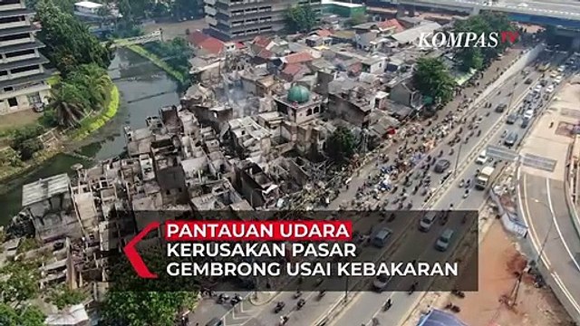 Pantauan Udara Kerusakan Pasar Gembrong Usai Kebakaran