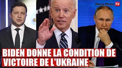 Voici la condition de victoire de l'Ukraine selon les Etats Unis