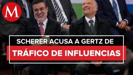 Scherer denuncia a Gertz Manero; “utilizó su cargo para ejecutar venganzas personales”