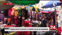 La Victoria: Comercio informal vuelve a tomar las calles de Gamarra