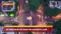 Se viene un Black Friday en Leandro N. Alem