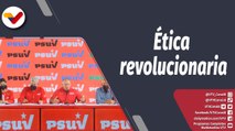 Programa 360º | PSUV define lucha contra las mafias y consolida valores éticos de la Revolución