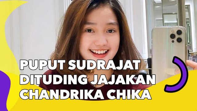 Puput Sudrajat Dituding Jajakan Chandrika Chika Rp20 Juta ke Pria Hidung Belang: Maksa Banget