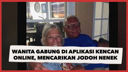 Bukan untuk Cari Pacar, Wanita Ini Gabung di Aplikasi Kencan Online untuk Mencarikan Jodoh Nenek