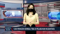 1300 Pemudik Kembali Tiba Di Pelabuhan Nusantara