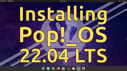 How to Install Pop!_OS 22.04 LTS