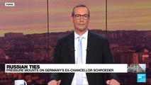 Pressure mounts on Germany's Schroeder over Russia ties