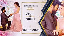 इस तारीख को शादी के बंधन में बंधेंगे यश कुमार और निधि झा, जाने पूरी डिटेल्स