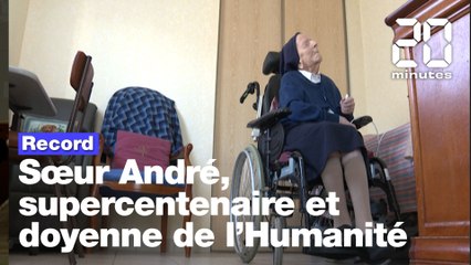 Soeur André, la nouvelle doyenne de l'Humanité est française