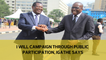 I will campaign through public participation, Igathe says