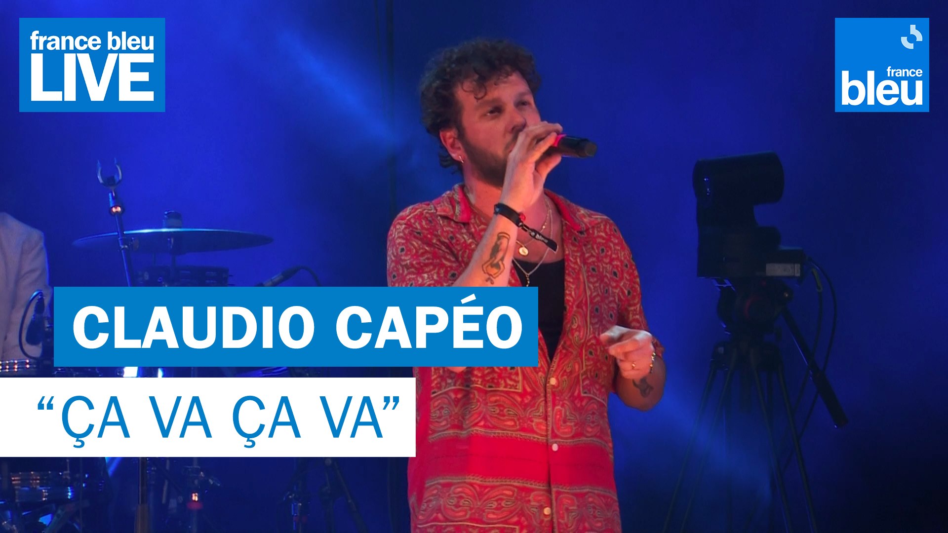 Claudio Capéo "Ça va ça va" - France Bleu Live - Vidéo Dailymotion