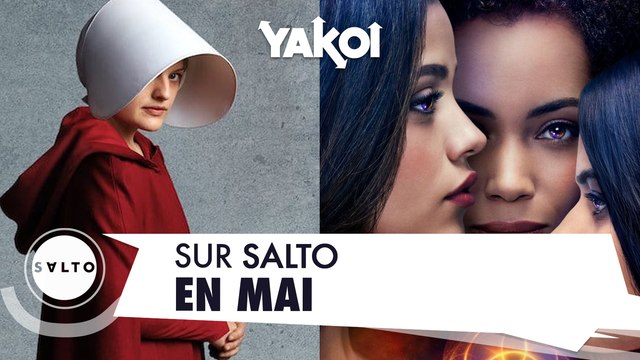 Yakoi sur Salto en mai ?