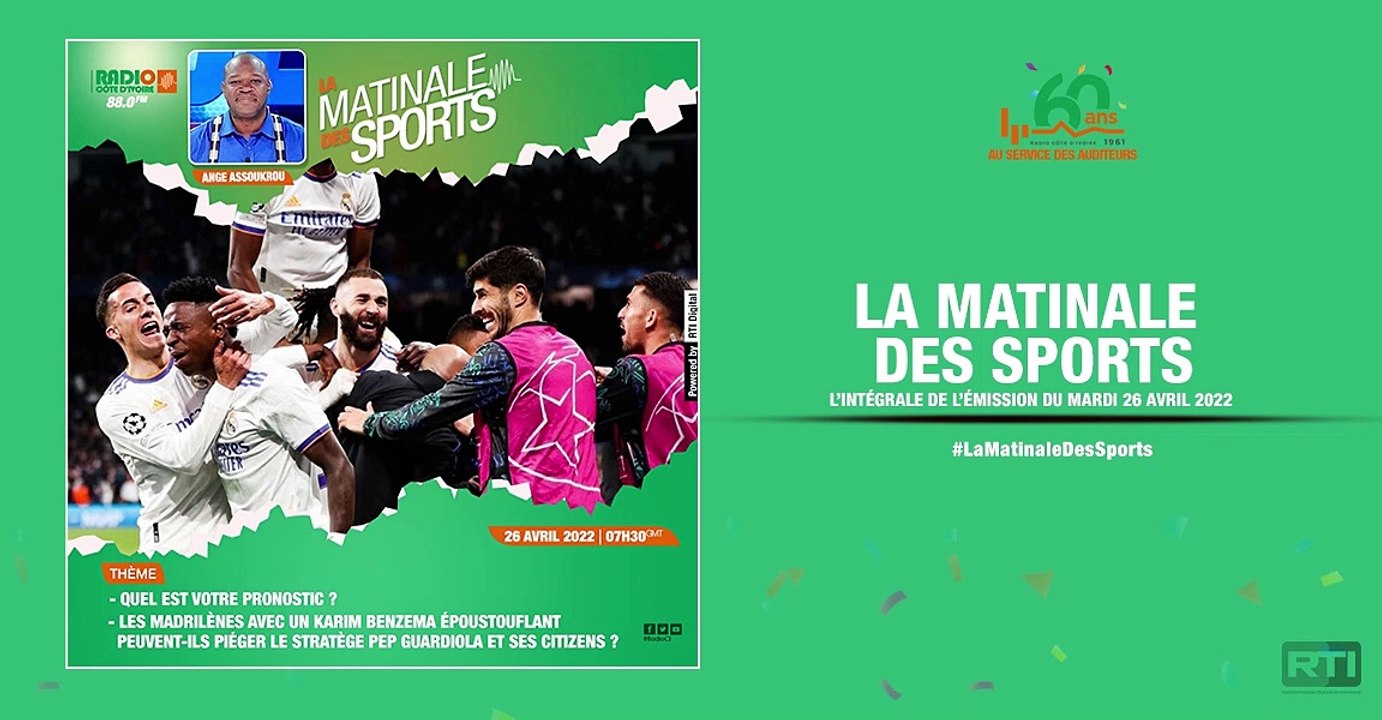 Matinale Des Sports du 26 avril 2022  par Ange Assoukrou [ Radio Côte d'Ivoire ]