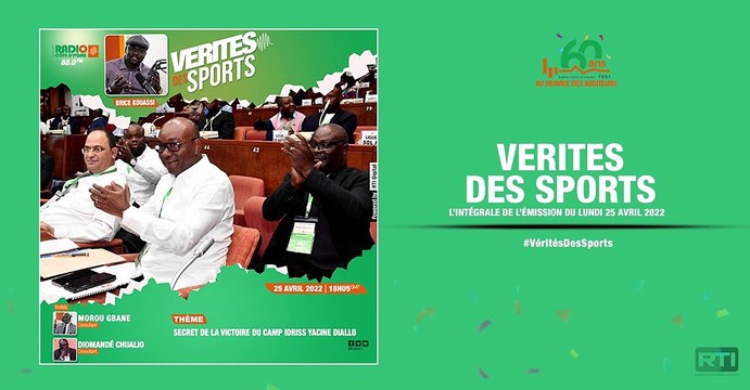 Vérités des sports du 25 avril 2022 par Brice Kouassi [ Radio Côte d'Ivoire ]
