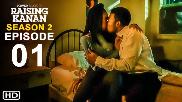 Power Book III Raising Kanan Season 2 Episode 1 Spoiler (2022) Starz, Release Date, Trailer,Teaser